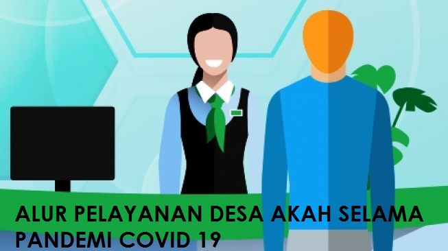 PELAYANAN PUBLIK PEMERINTAH DESA SELAMA PANDEMI COVID 19