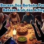 Bacaan Doa Berbuka Puasa Ramadhan Bahasa Arab dan Artinya