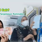 BSU 2023 Cair? Berikut Ini Penjelasan Kemnaker