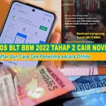 Bansos BLT BBM 2022 Tahap 2 Cair November, Cara Daftar dan Cek Penerima secara Online