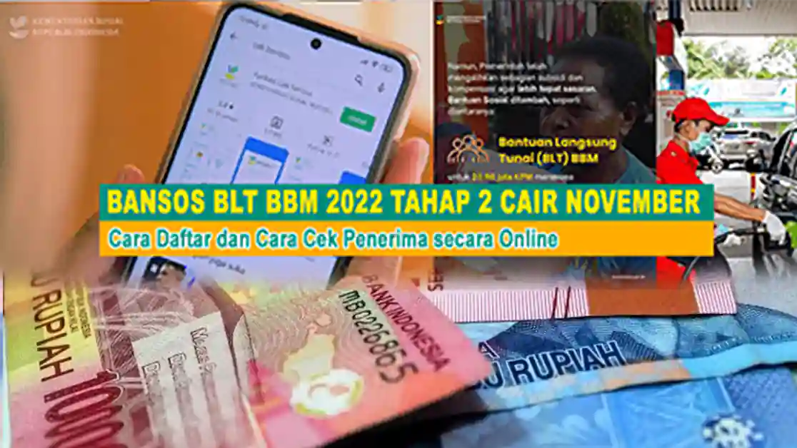 Bansos BLT BBM 2022 Tahap 2 Cair November, Cara Daftar dan Cek Penerima secara Online