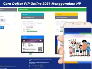 Cara Daftar PIP Online 2024 Menggunakan HP