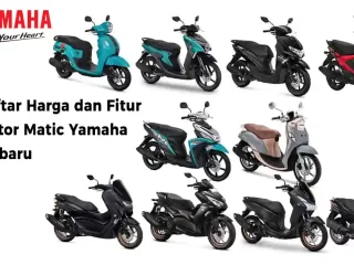 Daftar Harga dan Fitur Motor Matic Yamaha Terbaru 2023