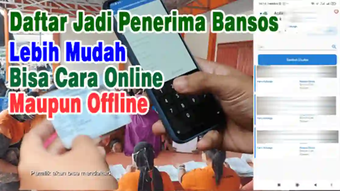 Daftar Jadi Penerima Bansos Lebih Mudah, Bisa Cara Online Maupun Offline