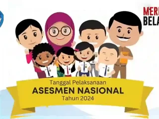 Jadwal Pelaksanaan Asesmen Nasional Tahun 2024, TK, SD, SMP, SMA Sederajat