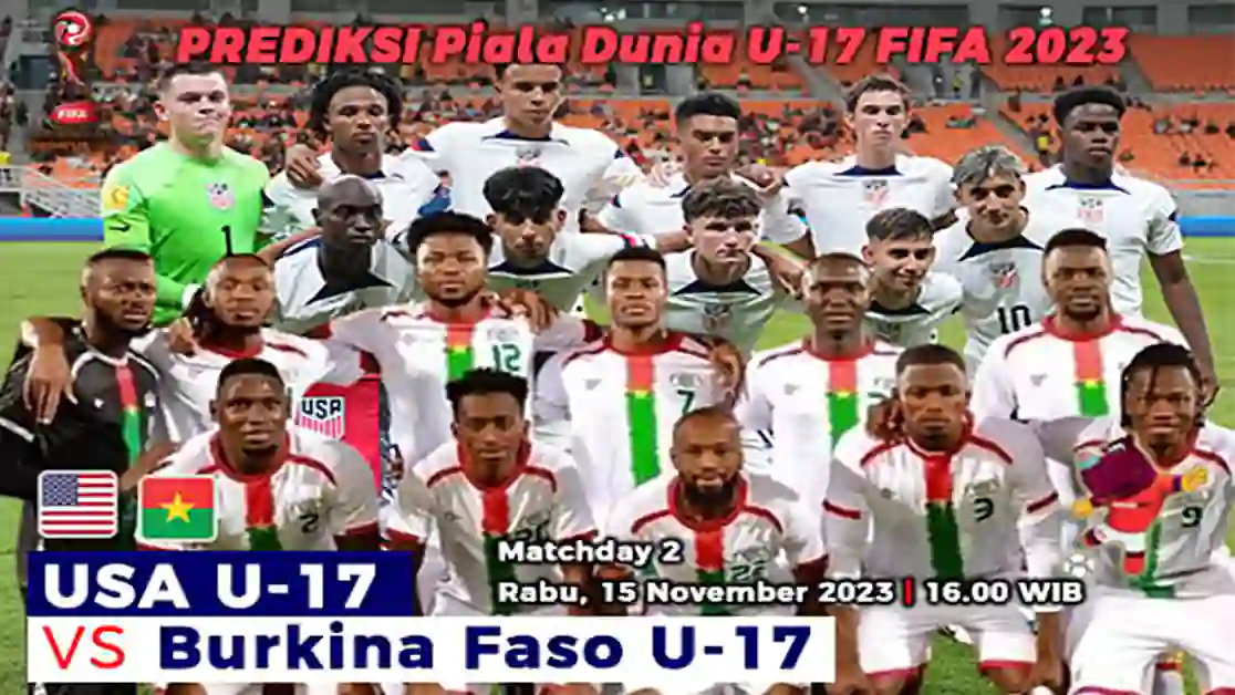 Prediksi Amerika Serikat U-17 vs Burkina Faso U-17 di Piala Dunia U-17 2023