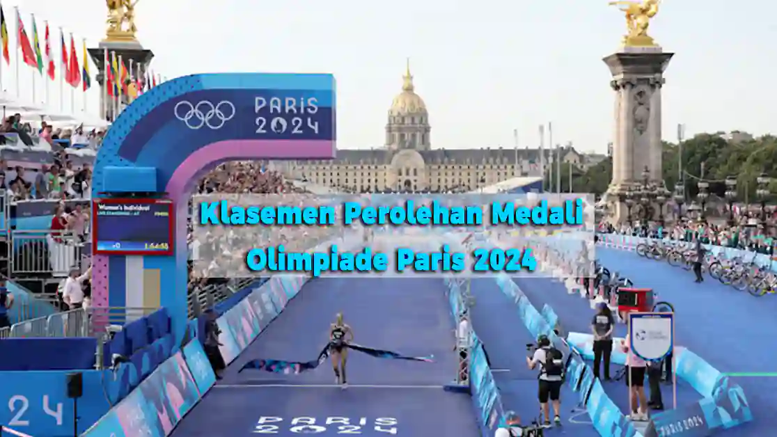 Klasemen Perolehan Medali Olimpiade Paris 2024