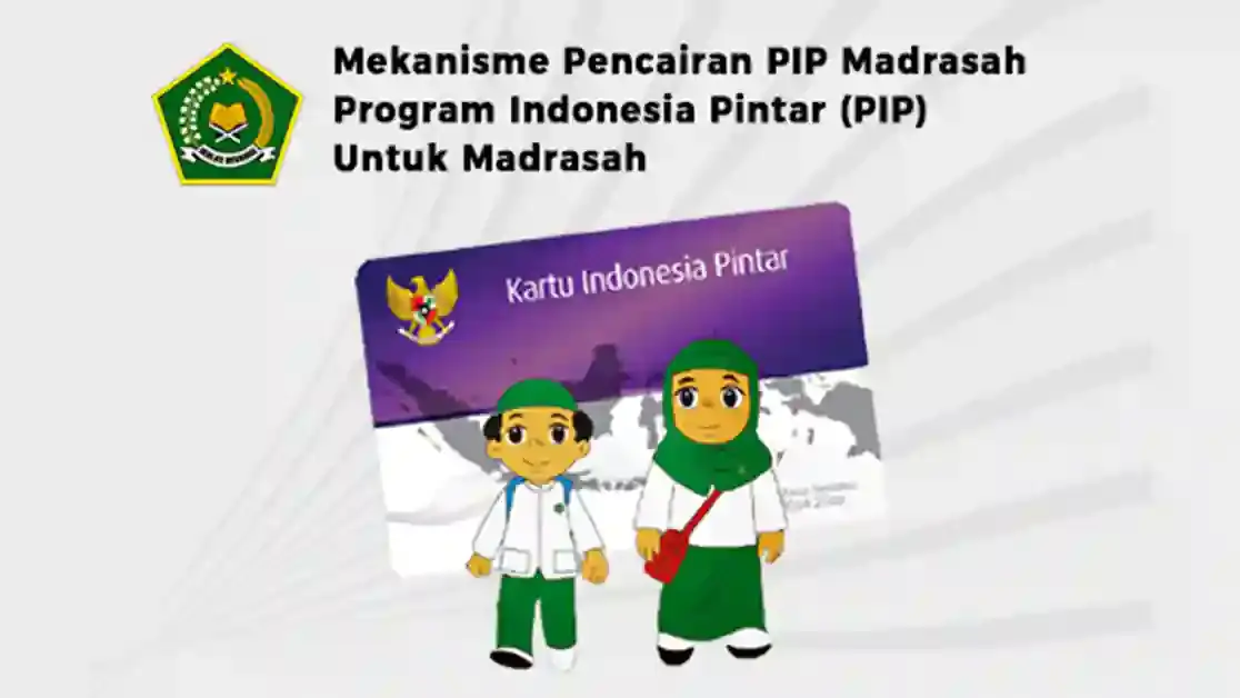 Berikut ini Petunjuk Teknis (Juknis) PIP pada madrasah terbaru 2023 yang meliputi keriteria penerima PIP madrasah serta mekanisme pencairan Program Indonesia Pintar madrasah pada Bank penyalur.