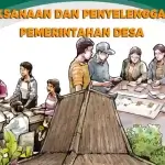 Pemerintahan Desa adalah penyelenggaraan urusan pemerintahan dan kepentingan masyarakat setempat dalam sistem pemerintahan Negara Kesatuan Republik Indonesia.