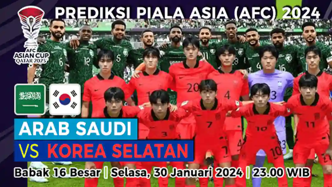 Prediksi Arab Saudi vs Korea Selatan pada Babak 16 Besar Piala Asia 2023 digelar di Stadion Education City, Gursahaiganj, Qatar pada Selasa, 30 Januari 2024 pukul 23.00 WIB dapat ditonton melalui siaran langsung RCTI dan live streaming Vision+