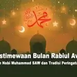 Bulan Rabiul Awal merupakan salah satu bulan penting dalam sejarah Islam karena sejumlah peristiwa besar terjadi di dalamnya. Berikut adalah beberapa peristiwa yang menjadikan bulan ini sangat bermakna bagi umat Islam