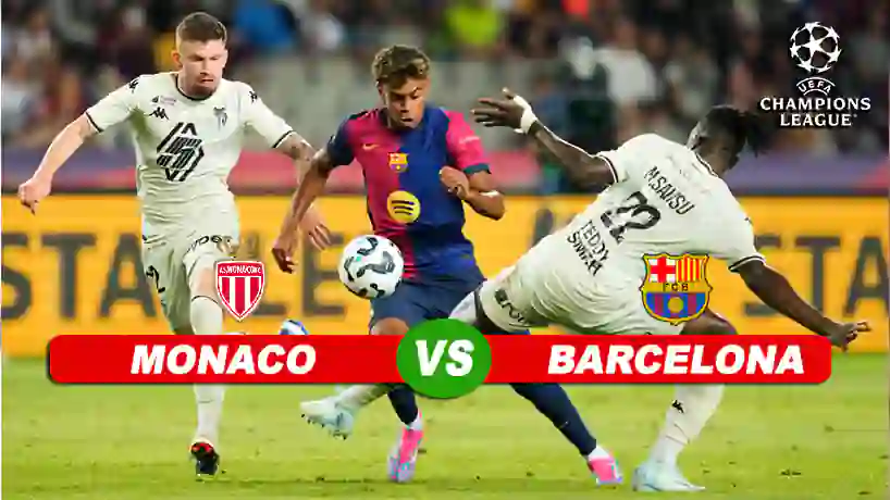 Prediksi AS Monaco vs Barcelona di Matchday 1 Liga Champions 2024-2025