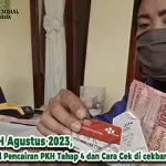 Bansos PKH Agustus 2023, Berikut Jadwal Pencairan PKH Tahap 4 dan Cara Cek di cekbansos.kemensos