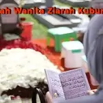 Bolehkah Wanita Ziarah Kubur?