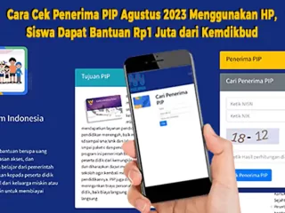 Cara Cek Penerima PIP Menggunakan HP, Siswa Dapat Bantuan Rp1 Juta dari Kemdikbud