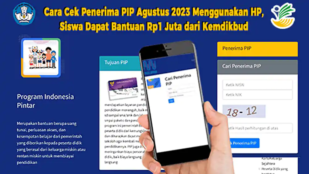 Cara Cek Penerima PIP Agustus 2023 Menggunakan HP, Siswa Dapat Bantuan Rp1 Juta dari Kemdikbud