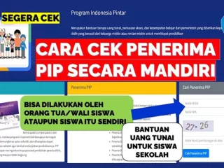 Cara Cek dan Daftar Penerima PIP Secara Mandiri