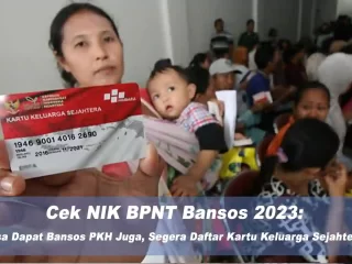 Cek NIK BPNT Bansos 2023: Bisa Dapat Bansos PKH Juga, Segera Daftar Kartu Keluarga Sejahtera