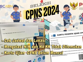 Jadwal dan Lokasi serta Mengatasi NIK dan No KK Tidak Ditemukan, Kartu Ujian  CPNS Belum Muncul di sscasn