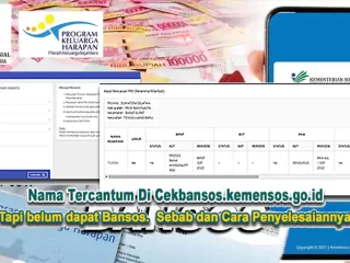 Nama Tercantum Di Cekbansos.kemensos.go.id Tapi belum dapat Bansos, Sebab dan Cara Penyelesaiannya