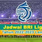 Jadwal Lengkap BRI Liga 1 2022/2023