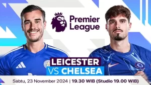 Prediksi Leicester City vs Chelsea di Pekan ke-12 Premier League 2024/2025