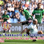 Prediksi Sassuolo vs Cremonese Pada Pertandingan Ke-25 Seri A Liga Italia 2022/2023