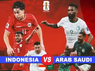 Timnas Indonesia vs Arab Saudi di Matchday ke-6 Putaran ke-3 Kualifikasi Piala Dunia 2026