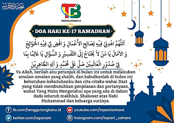 Doa Hari ke-17 Ramadhan serta Fadilah Sholat Tarawih Malam 17