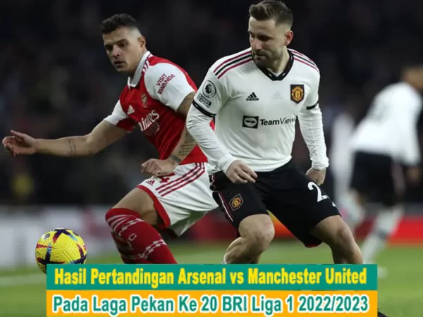 Hasil Arsenal vs Manchester United Pada Pekan ke-21 Liga Inggris 2022-2023