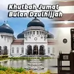 Khutbah Jumat Khusus Bulan Dzulhijjah