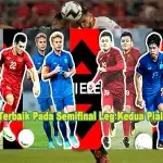 Pemain Terbaik Pada Semifinal Leg Kedua Piala AFF 2022