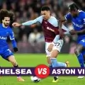 Prediksi Chelsea vs Aston Villa di Pekan ke-13 Premier League 2024/2025