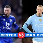 Prediksi Leicester vs Manchester City di Pekan ke-19 Premier League 2024/2025