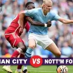 Prediksi Manchester City vs Nottingham Forest di Pekan ke-14 Liga Inggris 2024/2025