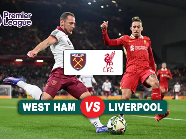 Prediksi West Ham vs Liverpool EPL 2024-25: 30 Desember 2024