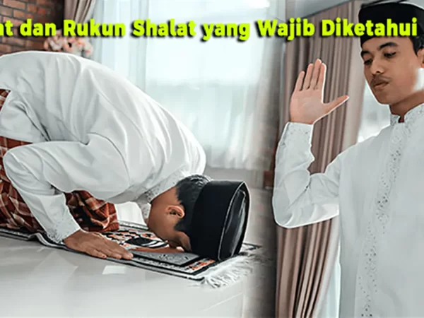 Syarat dan Rukun Shalat yang Wajib Diketahui