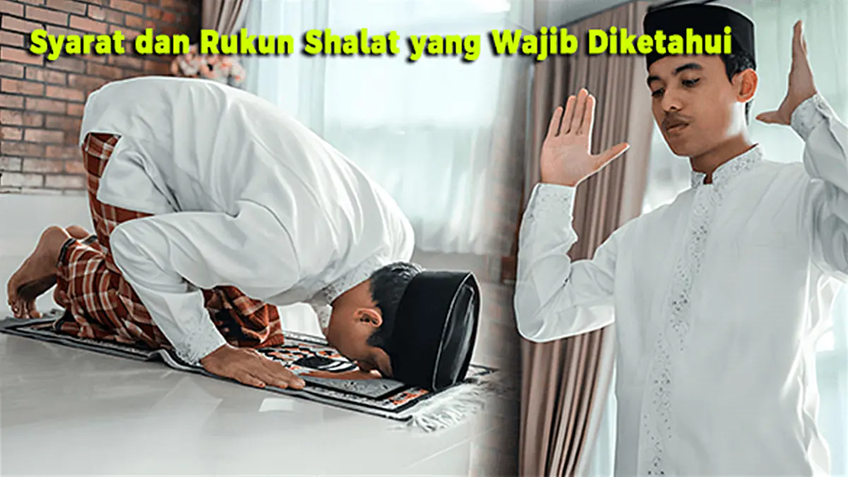 Syarat dan Rukun Shalat yang Wajib Diketahui