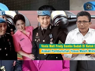 Vonis Mati Fredy Sambo Sudah Di Ketok Pengadilan, Alasan Pembunuhan Yosua Masih Misteri