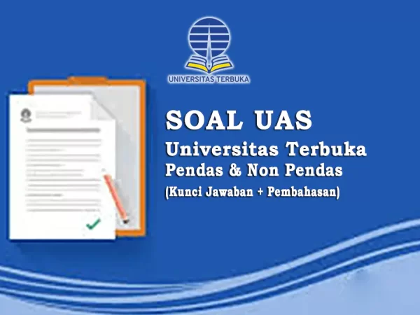 Cara Akses Soal UAS Universitar Terbuka, Lengkap