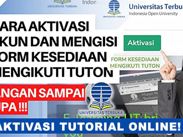 Sebentar Lagi Ditutup!!! Begini Cara Aktivasi Tuton Universitas Terbuka (UT)