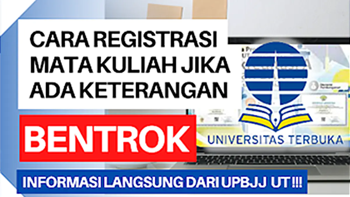 Cara Registrasi Mata Kuliah Bentrok Universitas Terbuka