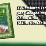 Hambatan Tersembunyi yang Menghalangi Rezeki Terungkap dalam Kitab Taklim Muataallim