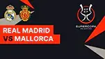 Link Streaming Real Madrid vs Mallorca di Vision+