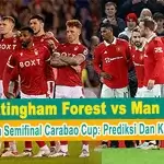 Nottingham Forest vs Man Utd di Leg Pertama Semifinal Carabao Cup: Prediksi dan Kabar Terkini