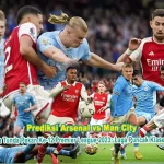 Prediksi Arsenal vs Man City Pada Laga Tunda Pekan Ke-12 Premier League 2023: Laga Puncak Klasemen