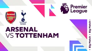 Link Live Streaming Arsenal vs Tottenham Hotspur di Vidio