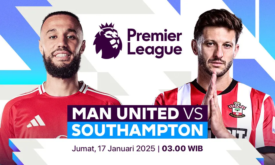 Link Live Streaming Manchester United vs Southampton di Vidio