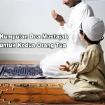 Kumpulan Doa Mustajab untuk Kedua Orang Tua