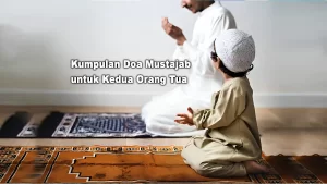 Kumpulan Doa Mustajab untuk Kedua Orang Tua